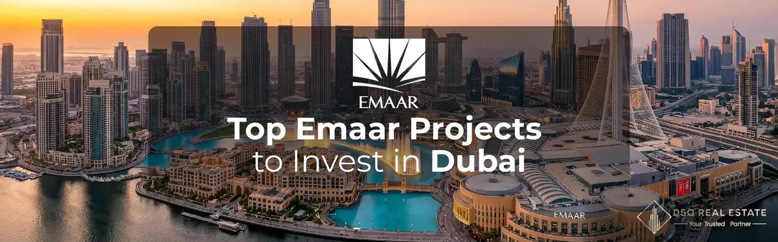 Top Emaar Projects to Invest in Dubai